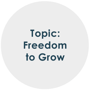 Topic-Freedom to Grow