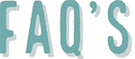 FAQ's